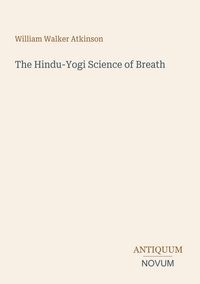 Produktbild: The Hindu-Yogi Science of Breath