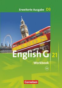 English G 21. Erweiterte Ausgabe D 3. Workbook mit Audios online Jennifer Seidl