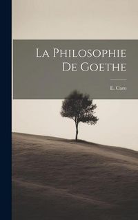 Produktbild: La philosophie de Goethe