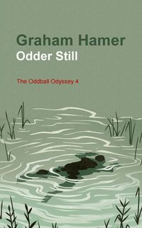Produktbild: Odder Still (The Oddball Odyssey, #4)