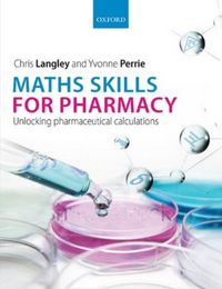 Produktbild: Langley, C: Maths Skills for Pharmacy