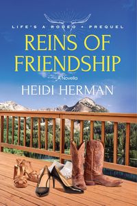 Produktbild: Reins of Friendship (Life's A Rodeo)
