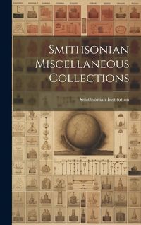Produktbild: Smithsonian Miscellaneous Collections