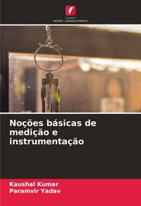 Produktbild: No&ccedil;&otilde;es b&aacute;sicas de medi&ccedil;&atilde;o e instrumenta&ccedil;&atilde;o