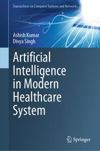 Produktbild: Artificial Intelligence in Modern Healthcare System