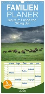 Produktbild: Familienplaner 2026 - Sioux Im Lande von Sitting Bull mit 5 Spalten (Wandkalender, 21 x 45 cm) CALVENDO