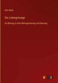 Produktbild: Die Lohengrinsage