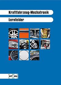 Produktbild: Kraftfahrzeug-Mechatronik - Lernfelder