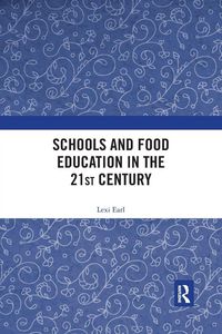 Produktbild: Schools and Food Education in the 21st Century