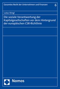 Produktbild: Die soziale Verantwortung der Kapitalgesellschaften vor dem Hintergrund der europ&auml;ischen CSR-Richtlinie