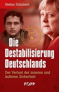 Produktbild: Die Destabilisierung Deutschlands