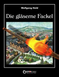 Produktbild: Die gl&auml;serne Fackel
