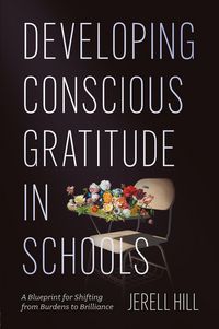 Produktbild: Developing Conscious Gratitude in Schools