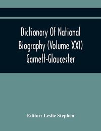 Produktbild: Dictionary Of National Biography (Volume Xxi) Garnett-Gloucester