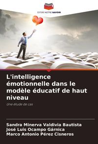 Produktbild: L'intelligence &eacute;motionnelle dans le mod&egrave;le &eacute;ducatif de haut niveau