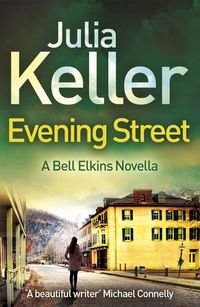 Produktbild: Evening Street (A Bell Elkins Novella)
