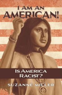 Produktbild: I Am An American: Is America Racist?