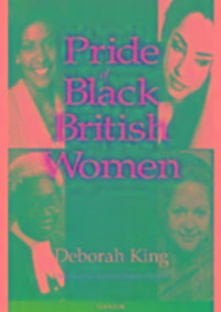 Produktbild: King, D: Pride Of Black British Women
