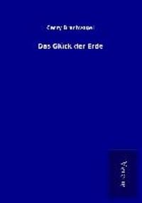Produktbild: Das Gl&uuml;ck der Erde
