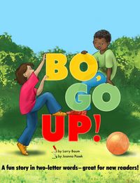 Produktbild: Bo, Go Up! (The Bo Books, #2)