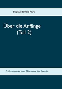 Produktbild: &Uuml;ber die Anf&auml;nge (Teil 2)