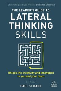 Produktbild: The Leader's Guide to Lateral Thinking Skills