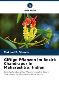 Produktbild: Giftige Pflanzen im Bezirk Chandrapur in Maharashtra, Indien