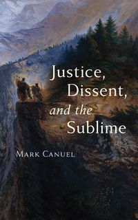 Produktbild: Justice, Dissent, and the Sublime