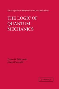 Produktbild: Logic of Quantum Mechanics: Volume 15