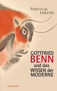 Produktbild: Gottfried Benn und das Wissen der Moderne