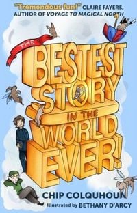 Produktbild: The Bestest Story in the World... Ever!