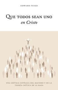 Produktbild: Que todos sean uno en Cristo