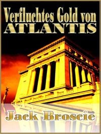 Produktbild: Verfluchtes Gold von Atlantis