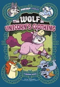 Produktbild: The Wolf in Unicorn's Clothing