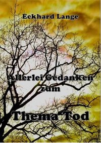 Produktbild: Allerlei Gedanken zum Thema Tod