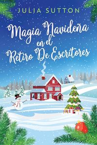 Produktbild: Magia Navide&ntilde;a En El Retiro De Escritores