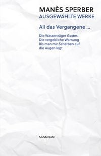 Produktbild: All das Vergangene &hellip;