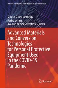 Produktbild: Advanced Materials and Conversion Technologies for Personal Protective Equipment Used in the COVID-19 Pandemic
