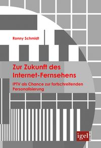 Produktbild: Zur Zukunft des Internet-Fernsehens