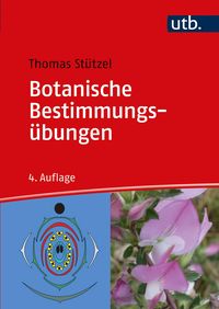 Bild vom Artikel Botanische Bestimmungsübungen vom Autor Thomas Stützel