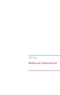 Produktbild: Medea auf rheinische Art
