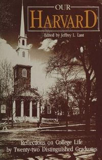 Produktbild: Our Harvard: Reflections on College Life by Twenty-two Distinguished Graduates