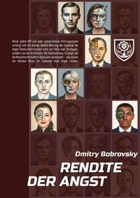Produktbild: Rendite der Angst (Die Psychologie der korporativen Psychopathen)