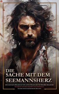 Produktbild: Die Sache mit dem Seemannsherz