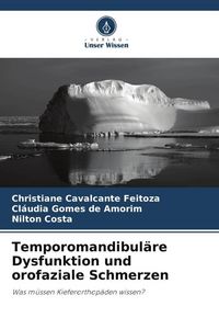 Produktbild: Temporomandibul&auml;re Dysfunktion und orofaziale Schmerzen