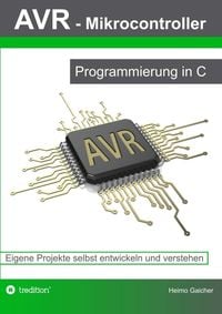 Produktbild: AVR Mikrocontroller - Programmierung in C