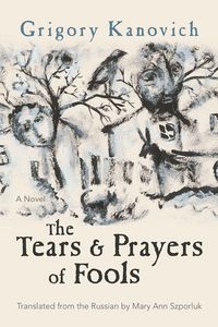 Produktbild: The Tears and Prayers of Fools