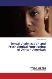 Produktbild: Sexual Victimization and Psychological Functioning of African American