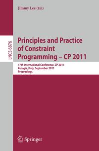 Produktbild: Principles and Practice of Constraint Programming -- CP 2011