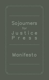 Produktbild: Sojourners for Justice Press Manifesto